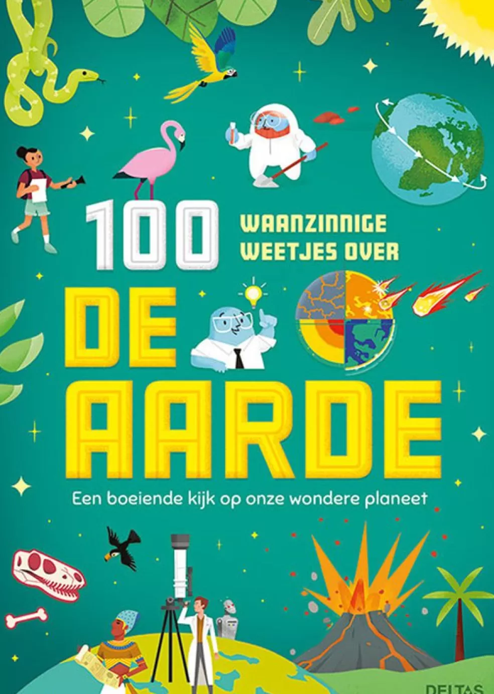 Deltas Sinterklaas Cadeau 11 - 12 Jaar* 100 Waanzinnige Weetjes Over De Aarde