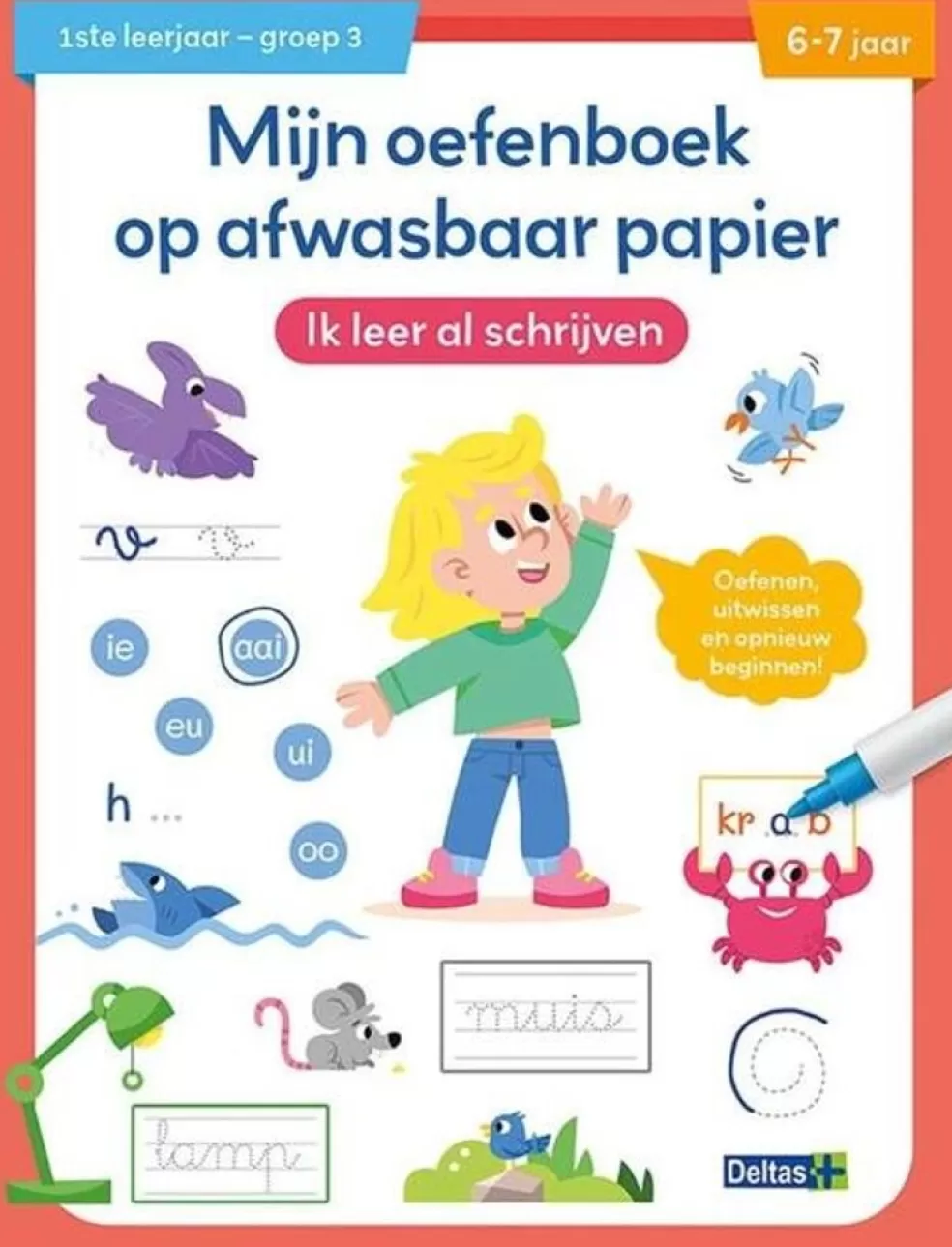 Deltas Sinterklaas Cadeau 7 - 8 Jaar* Mijn Oefenboek Op Afwasbaar Papier - Ik Leer Al Schrijven (6-7 Jaar, Groep 3)