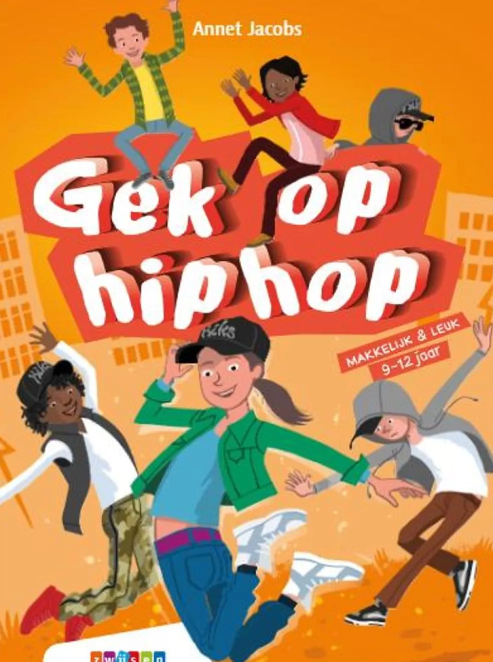 Zwijsen Sinterklaas Cadeau 11 - 12 Jaar* Dyslexie Leesboek - Gek Op Hip Hop (Avi - E3)