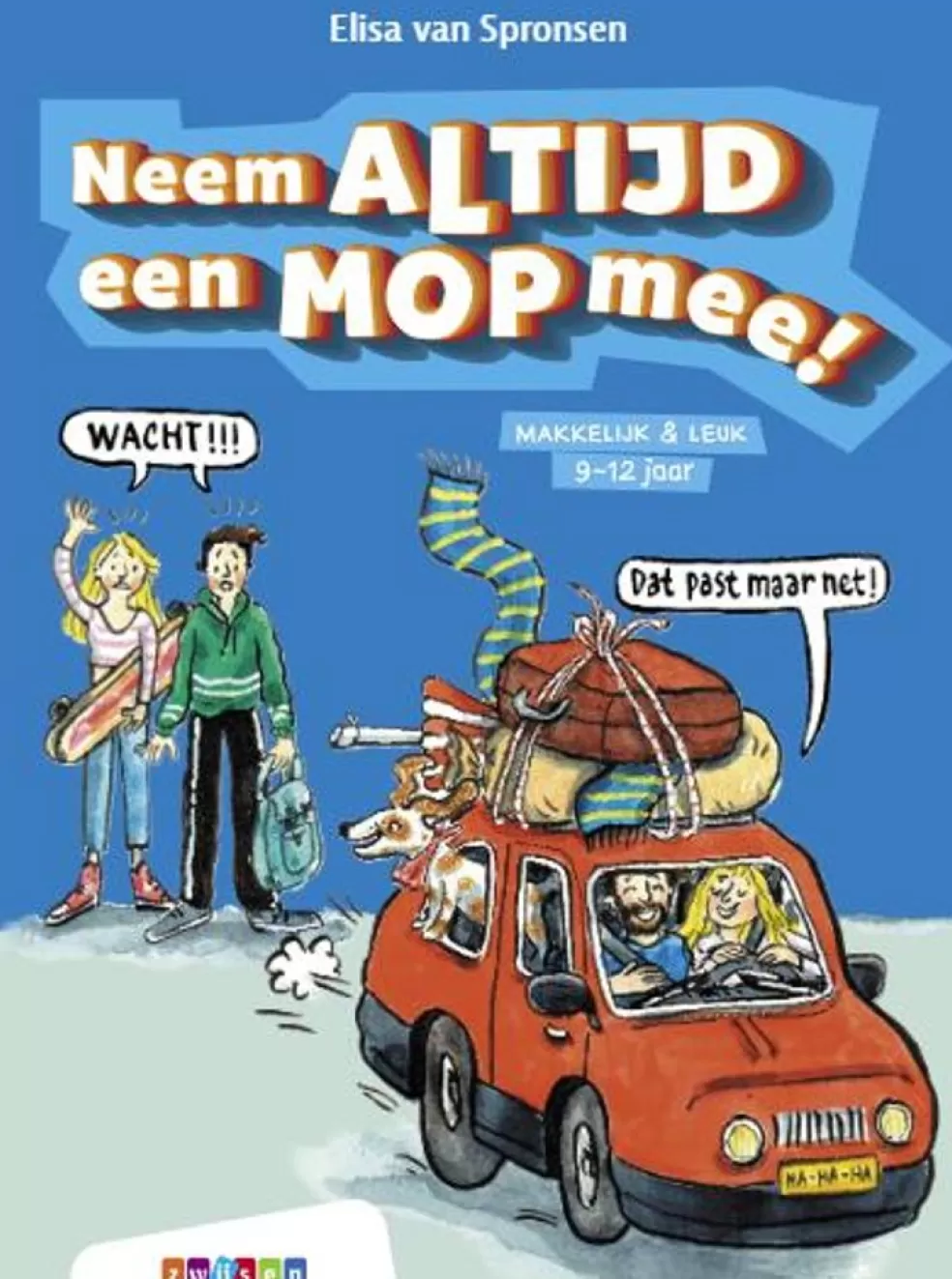 Zwijsen Sinterklaas Cadeau 11 - 12 Jaar* Dyslexie Leesboek - Neem Altijd Een Mop Mee! (Avi - M4)